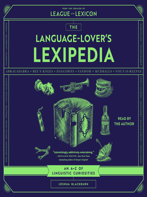 Title details for The Language-Lover's Lexipedia by Joshua Blackburn - Wait list